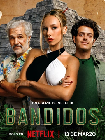 Bandidos - Saison 2 - vf-hq