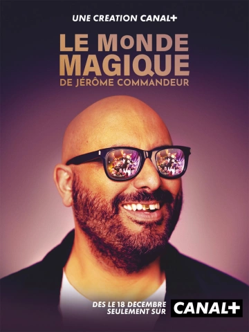 Le Monde magique de Jérôme Commandeur - Saison 1 - multi-4k