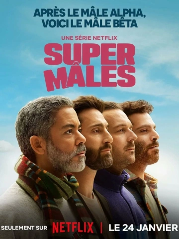 Super Mâles - Saison 1 - vf