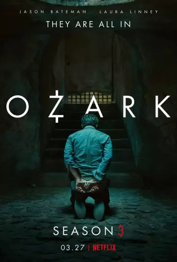 Ozark - Saison 3 - VOSTFR